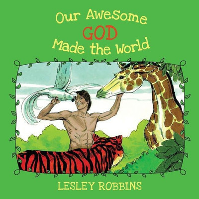 Our Awesome God Made the World(English, Paperback, Robbins Lesley)