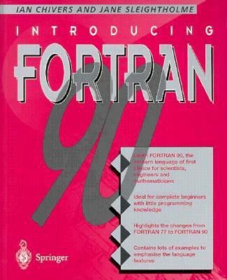 Introducing Fortran 90(English, Paperback, Chivers Ian D.)