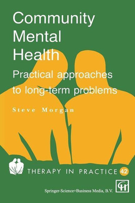Community Mental Health(English, Paperback, Morgan Steve)