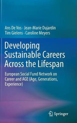 Developing Sustainable Careers Across the Lifespan(English, Hardcover, De Vos Ans)