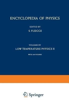 Low Temperature Physics II / Kaeltephysik II(English, Paperback, Fluegge S.)