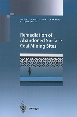 Remediation of Abandoned Surface Coal Mining Sites(English, Paperback, unknown)