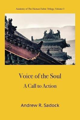 Voice of the Soul(English, Paperback, Sadock Andrew R)