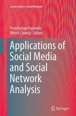Applications of Social Media and Social Network Analysis(English, Paperback, unknown)