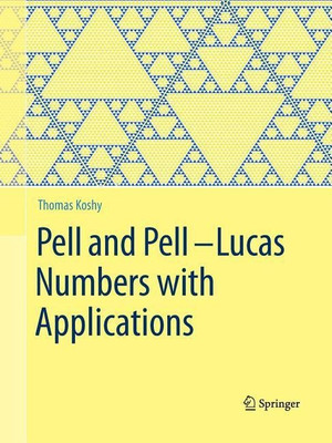Pell and Pell-Lucas Numbers with Applications(English, Paperback, Koshy Thomas)