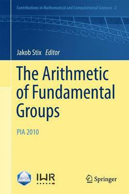 The Arithmetic of Fundamental Groups(English, Paperback, unknown)