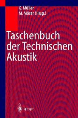 Taschenbuch der Technischen Akustik(German, Hardcover, unknown)