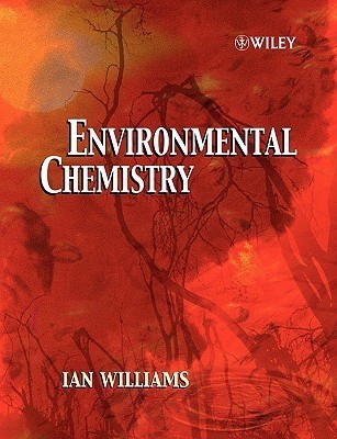 Environmental Chemistry(English, Paperback, Williams Ian I. Dr.)