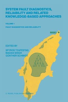 System Fault Diagnostics, Reliability and Related Knowledge-Based Approaches(English, Paperback, unknown)