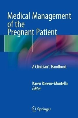 Medical Management of the Pregnant Patient(English, Paperback, unknown)