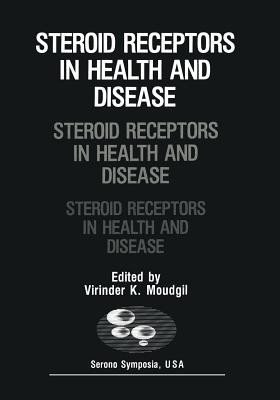 Steroid Receptors in Health and Disease(English, Paperback, unknown)