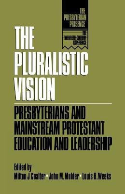 The Pluralistic Vision(English, Paperback, unknown)