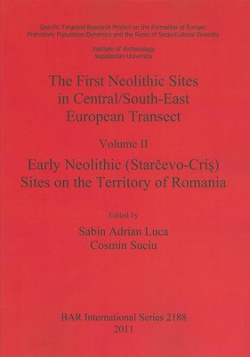 The First Neolithic Sites in Central/South-East European Transect(English, Paperback, unknown)