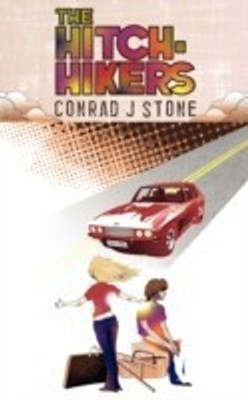 The Hitch-Hikers(English, Paperback, Stone Conrad J.)