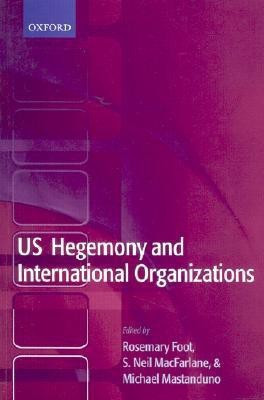US Hegemony and International Organizations(English, Paperback, unknown)