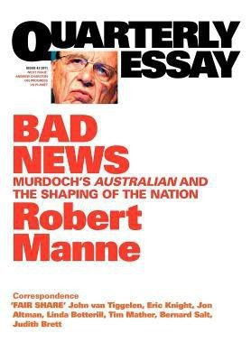 Bad News(English, Paperback, Manne Robert)