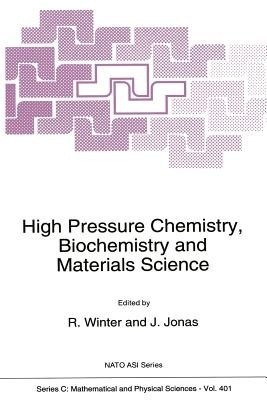 High Pressure Chemistry, Biochemistry and Materials Science(English, Paperback, unknown)