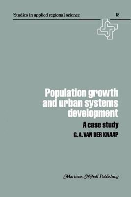 Population Growth and Urban Systems Development(English, Paperback, van der Knapp G.A.)