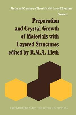 Preparation and Crystal Growth of Materials with Layered Structures(English, Paperback, unknown)