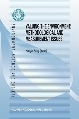 Valuing the Environment: Methodological and Measurement Issues(English, Paperback, unknown)