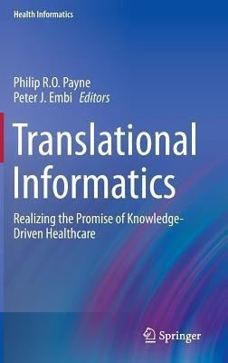 Translational Informatics(English, Hardcover, unknown)