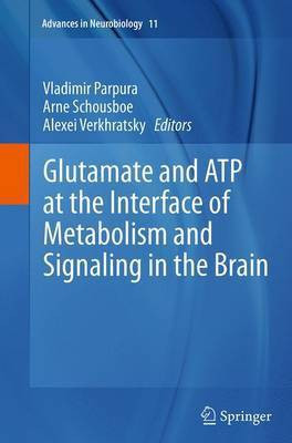 Glutamate and ATP at the Interface of Metabolism and Signaling in the Brain(English, Paperback, unknown)
