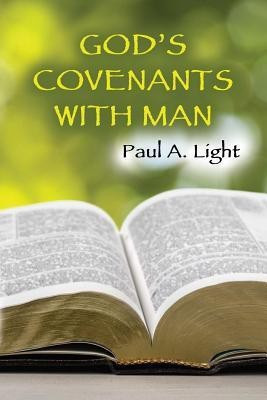 God's Covenants with Man(English, Paperback, Light Paul a)