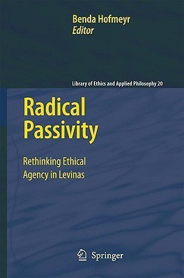 Radical Passivity(English, Hardcover, unknown)