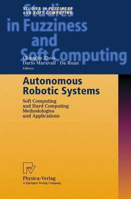 Autonomous Robotic Systems(English, Hardcover, unknown)