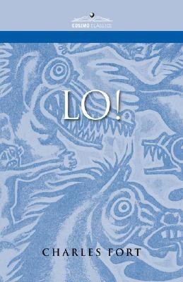 Lo!(English, Hardcover, Fort Charles)
