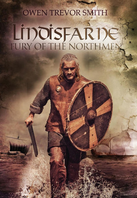 Lindisfarne: Fury of the Northmen(English, Hardcover, Smith Owen Trevor)