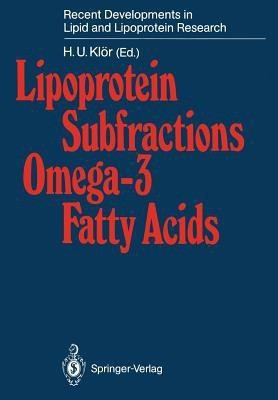 Lipoprotein Subfractions Omega-3 Fatty Acids(English, Paperback, unknown)