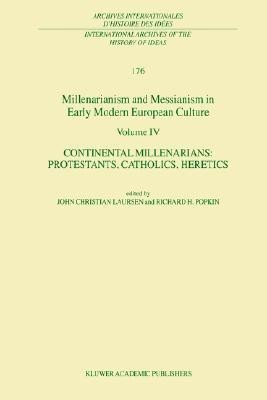 Millenarianism and Messianism in Early Modern European Culture Volume IV(English, Paperback, unknown)