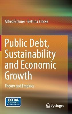 Public Debt, Sustainability and Economic Growth(English, Hardcover, Greiner Alfred)