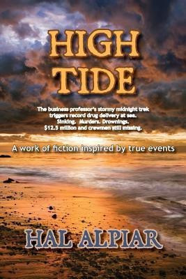 High Tide(English, Paperback, Alpiar Hal)