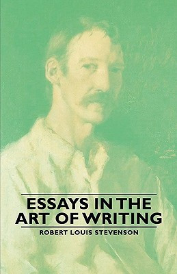Essays in the Art of Writing(English, Paperback, Stevenson Robert Louis)
