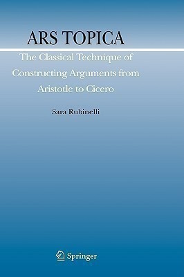 Ars Topica(English, Hardcover, Rubinelli Sara)