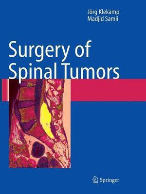 Surgery of Spinal Tumors(English, Paperback, Klekamp Joerg)