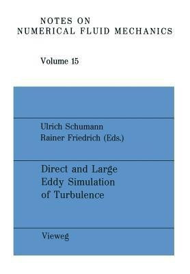 Direct and Large Eddy Simulation of Turbulence(English, Paperback, Schumann NA)