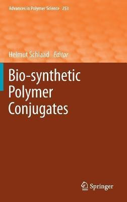 Bio-synthetic Polymer Conjugates(English, Hardcover, unknown)