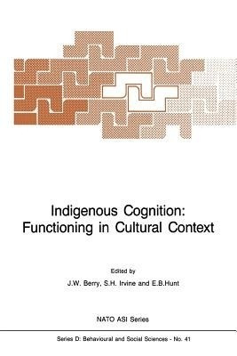 Indigenous Cognition: Functioning in Cultural Context(English, Paperback, unknown)