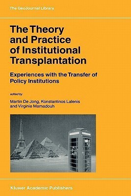 The Theory and Practice of Institutional Transplantation(English, Paperback, unknown)