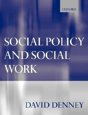 Social Policy and Social Work(English, Paperback, Denney David)