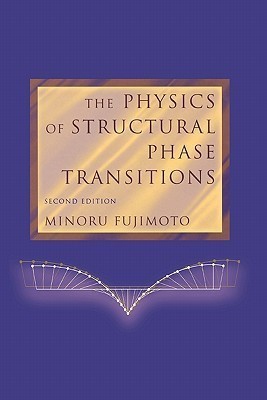 The Physics of Structural Phase Transitions(English, Paperback, Fujimoto Minoru)