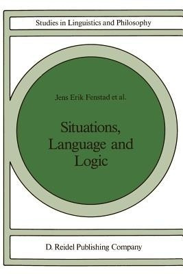 Situations, Language and Logic(English, Paperback, unknown)
