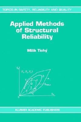 Applied Methods of Structural Reliability(English, Hardcover, Tichy Milik)