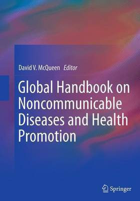 Global Handbook on Noncommunicable Diseases and Health Promotion(English, Paperback, unknown)