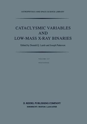 Cataclysmic Variables and Low-Mass X-Ray Binaries(English, Paperback, unknown)