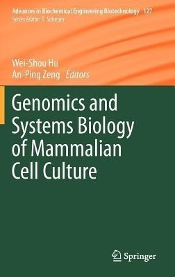 Genomics and Systems Biology of Mammalian Cell Culture(English, Hardcover, unknown)