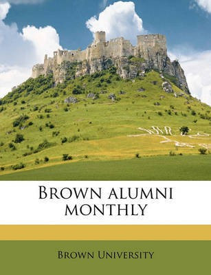 Brown Alumni Monthly Volume Vol. 9 No. 5(English, Paperback, unknown)